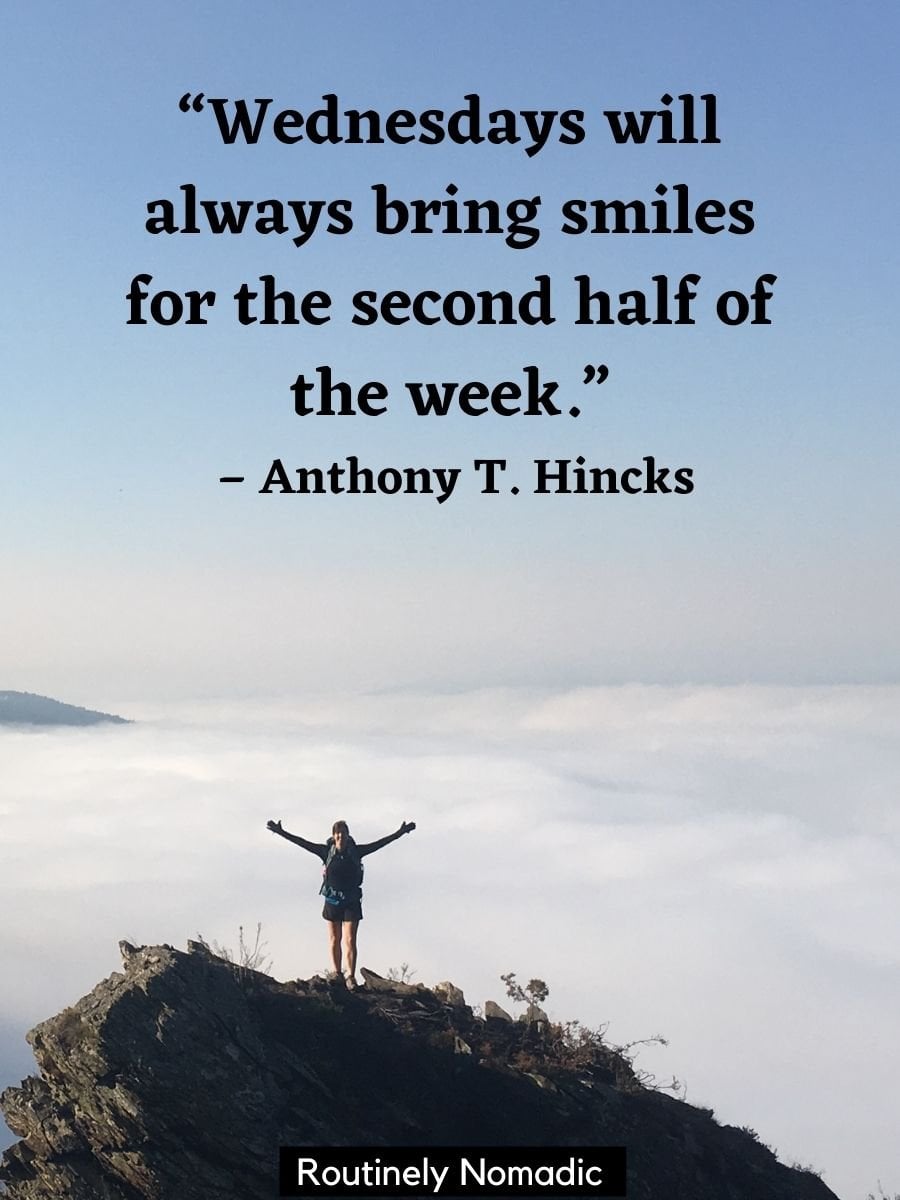 Beat the Hump Day Blues with These 100 Happy Wednesday Quotes ...