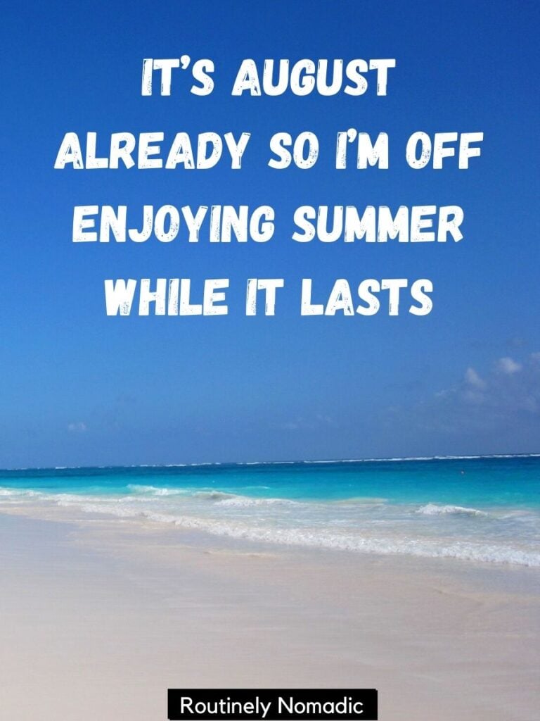 Ocean and beach wtih August captions