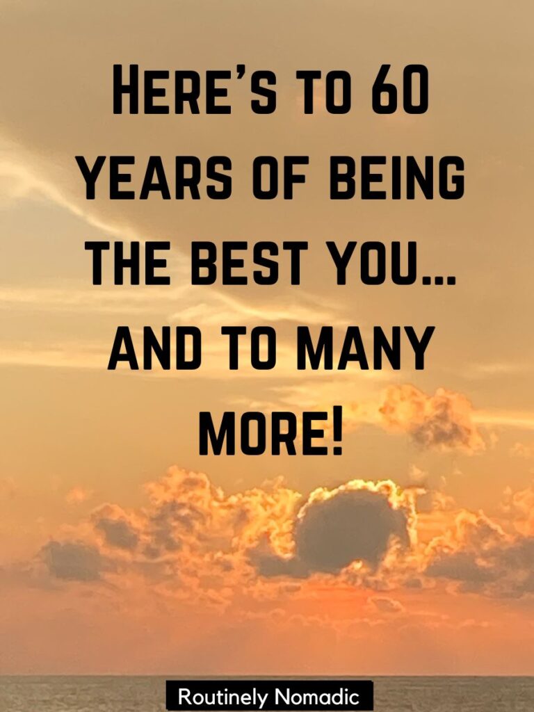 100 Happy 60th Birthday Wishes for Family and Friends - Routinely Shares
