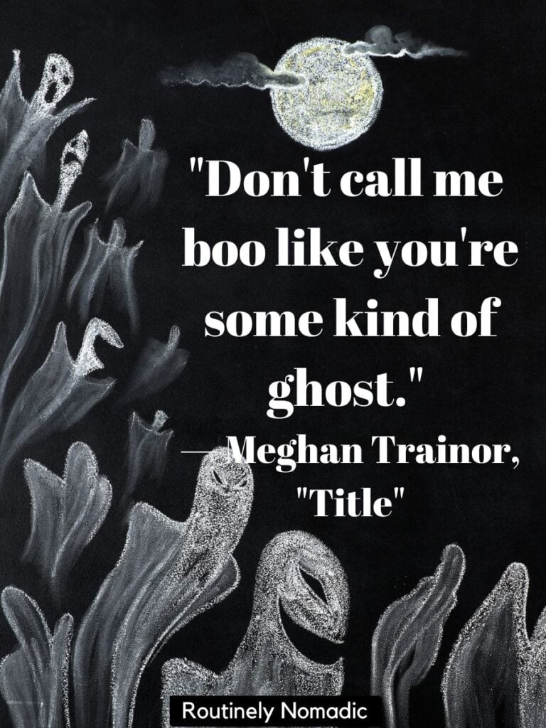 Ghosts with funny ghost Instgram quotes by Trainor