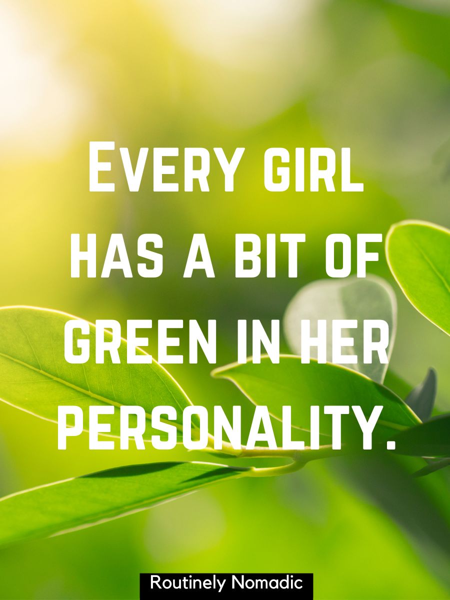 100 Short Aesthetic Green Quotes for all of Life's Green Moments