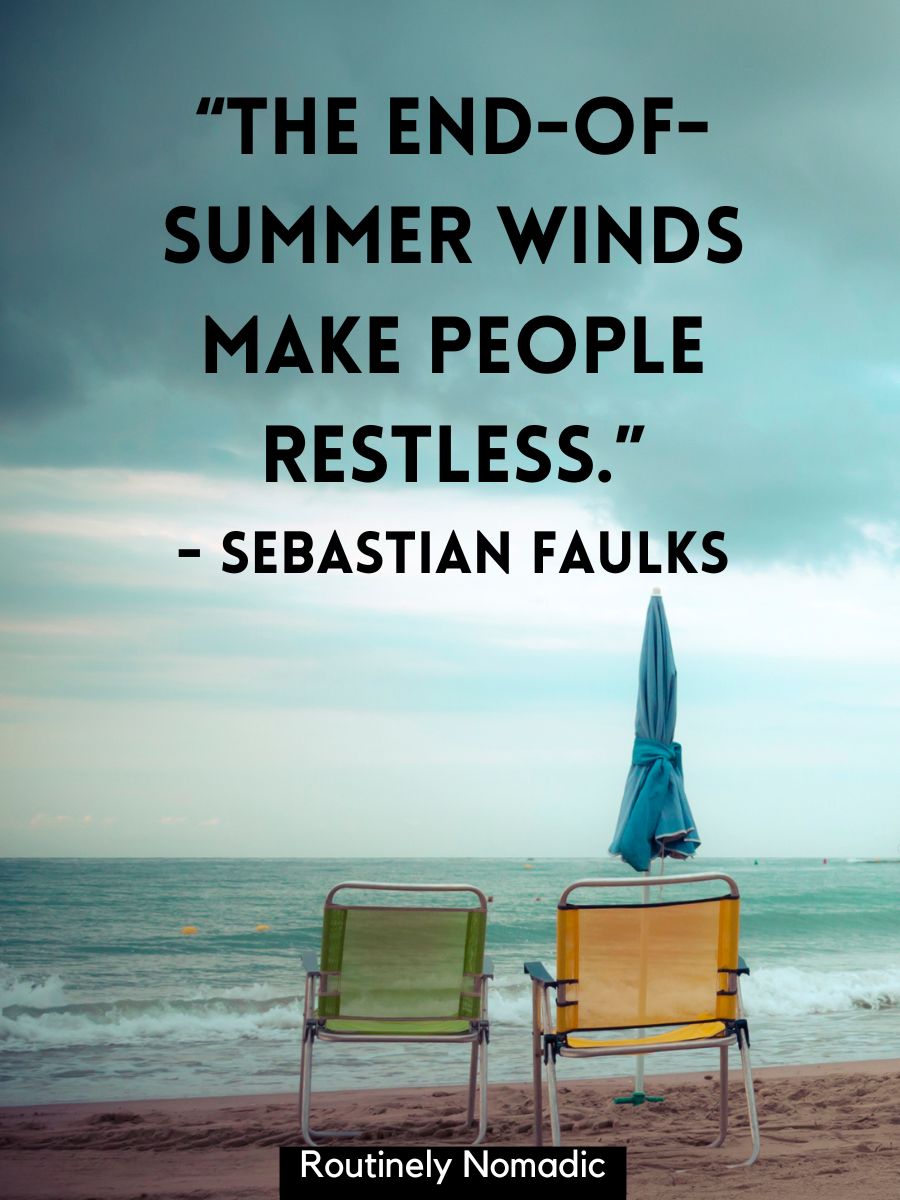 100 End of Summer Quotes for the Last Summer Days - Routinely Shares