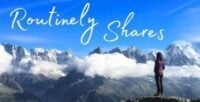 Woman in the mountains with Routinely Shares caption