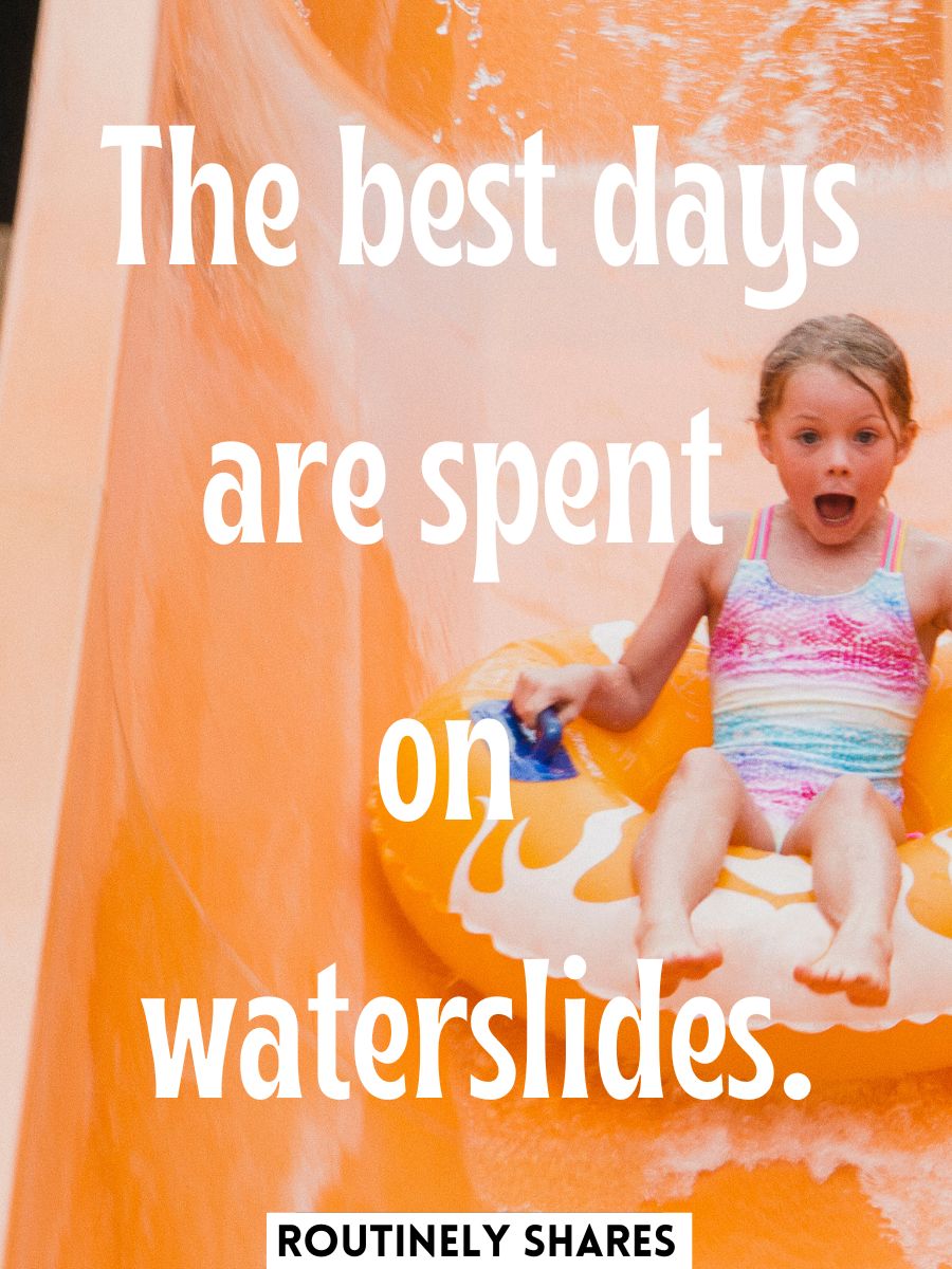 100 Splashy Waterslide Captions for Instagram for When You are Slipping