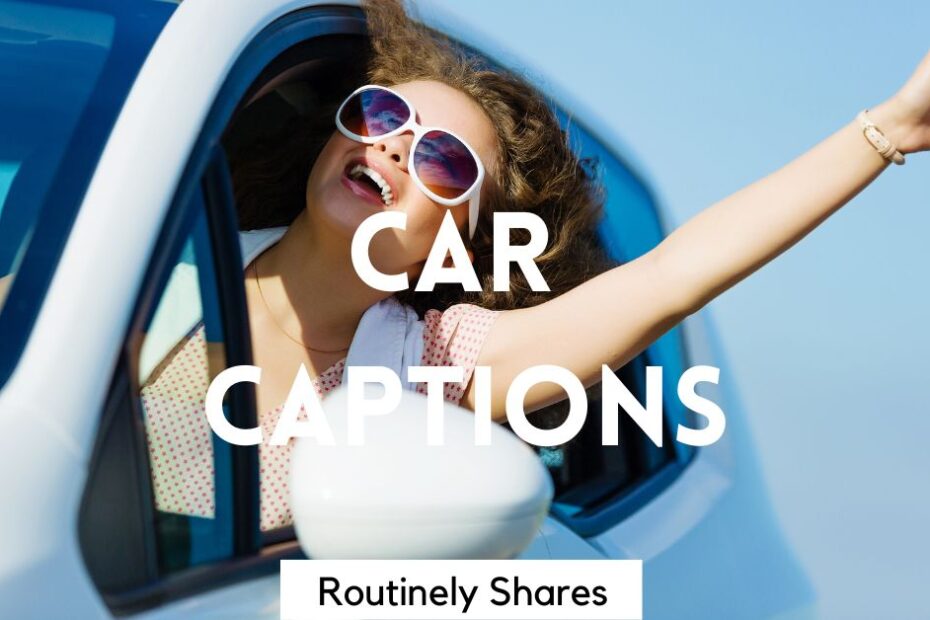 Person with captions Instagram car