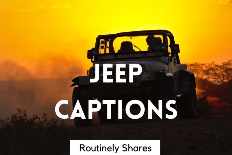 Sunset with Instagram captions jeep