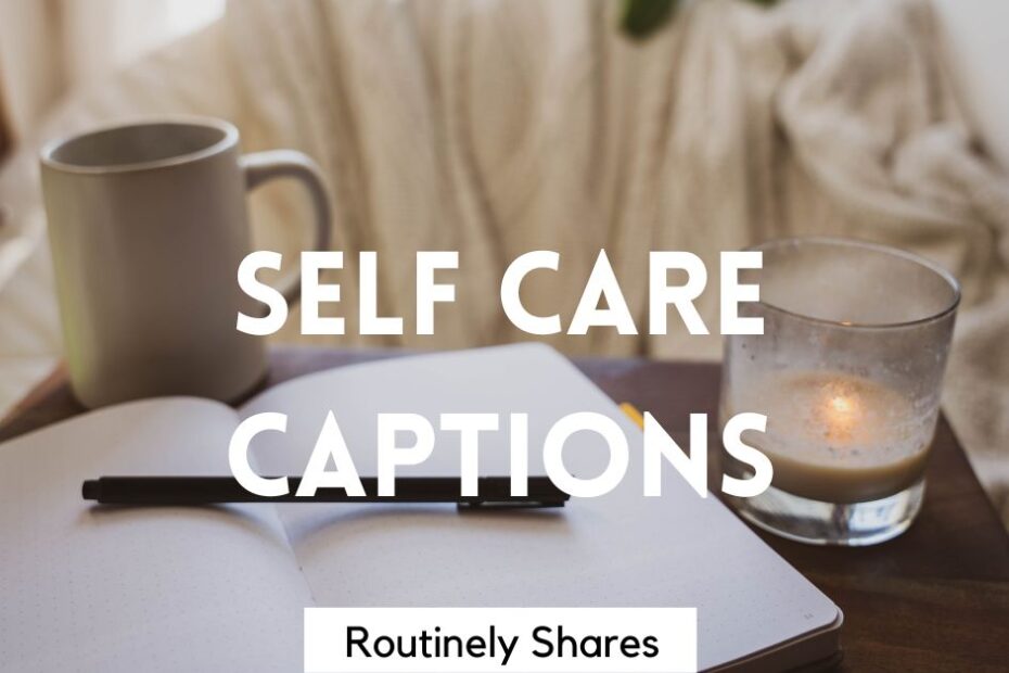 Journal with Instagram captions self care