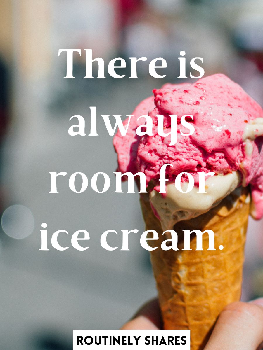 180 Delicious Ice Cream Captions for Instagram Routinely Shares