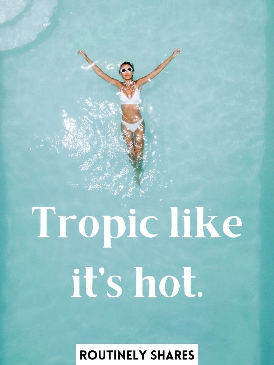 The 150 Best Bikini Captions for Instagram for Hitting the Beach