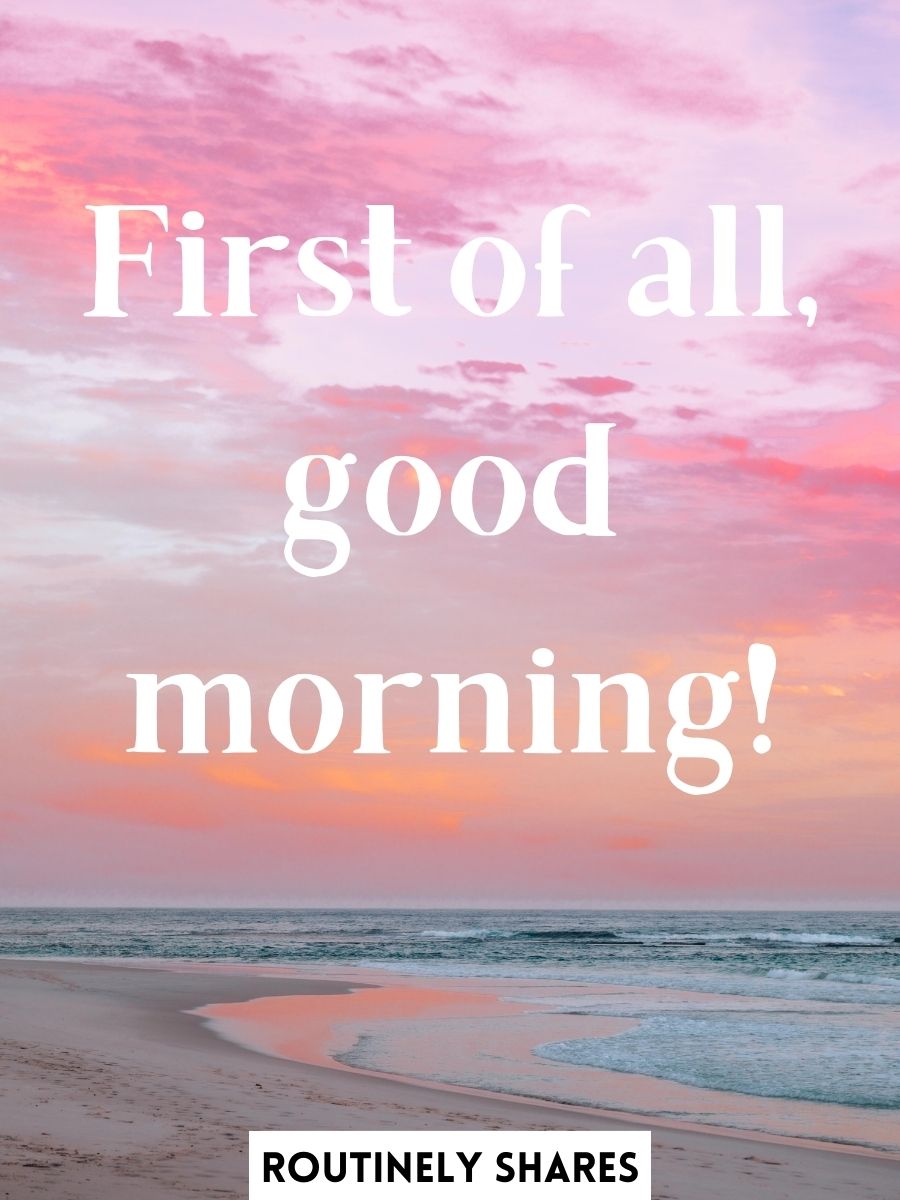 The 175 Best Morning Captions for Instagram to Start the New Day