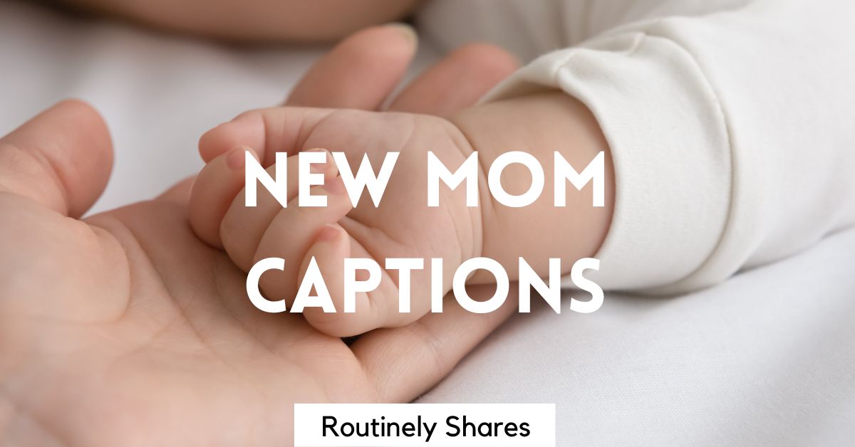 The 170 Best New Mom Captions for Instagram to Announce a New Era ...
