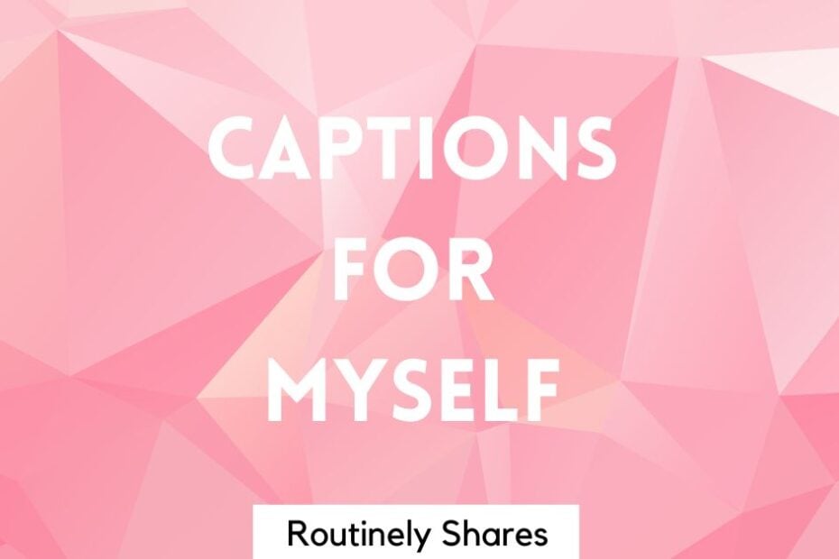 Pink pattern with captions for myself