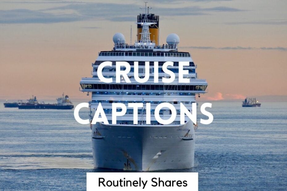 Boat with cruise ship captions