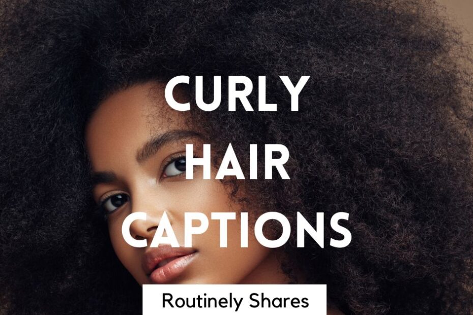 Person with curly hair captions