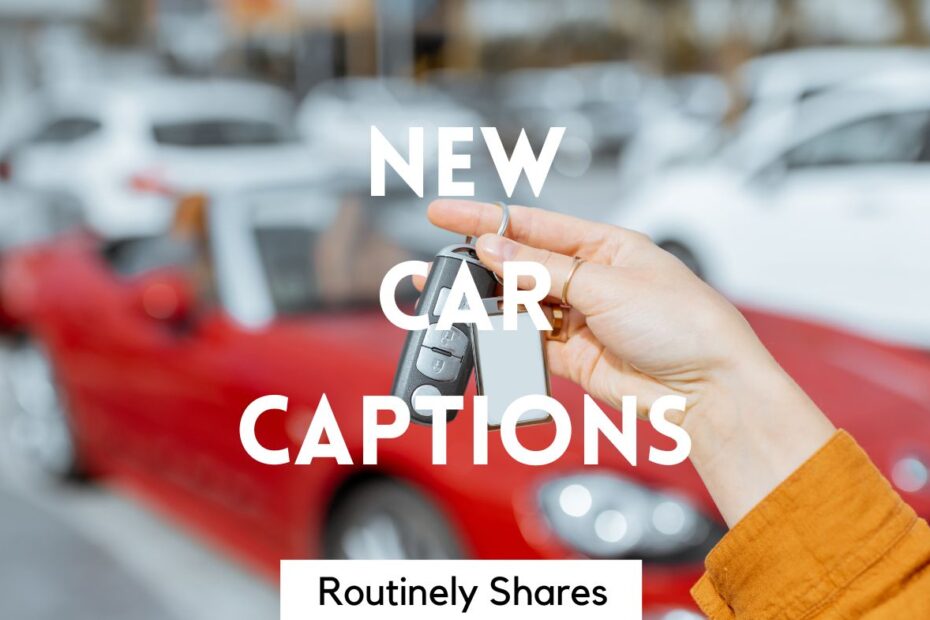 Keys with new car captions