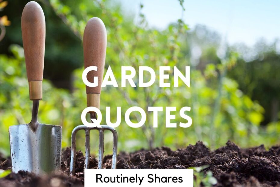 Greenery with garden quotes