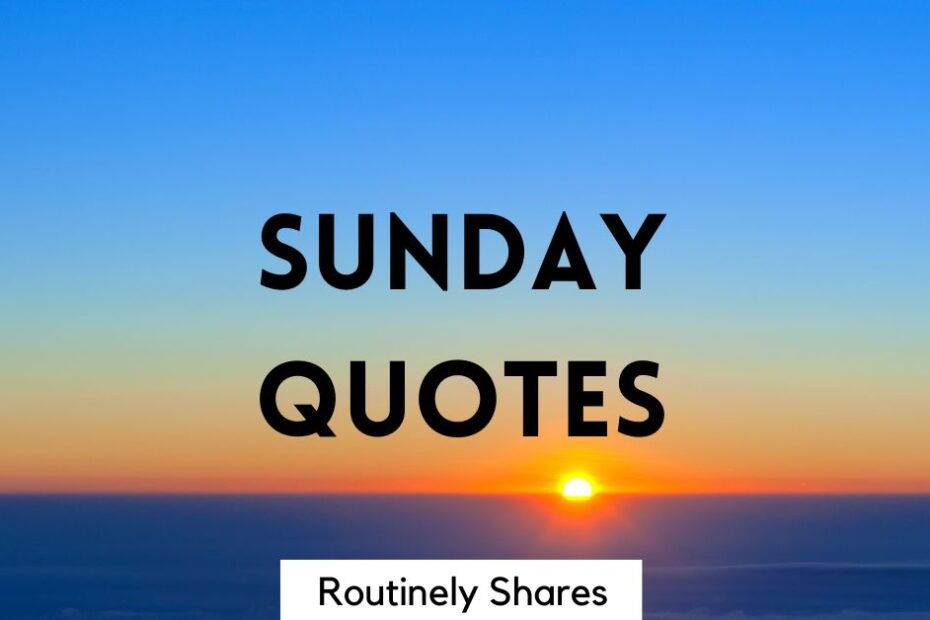 The words Sunday quotes