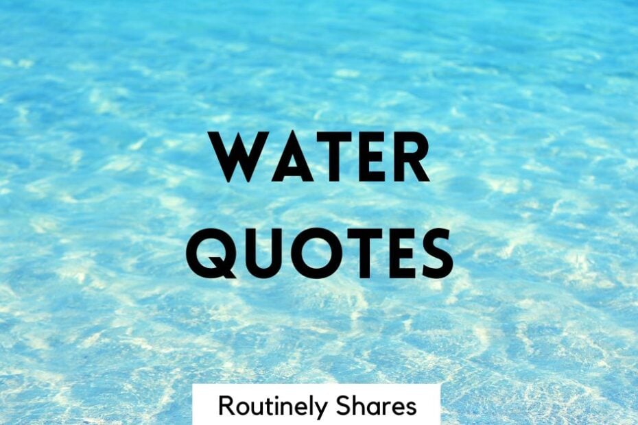 The words water quotes