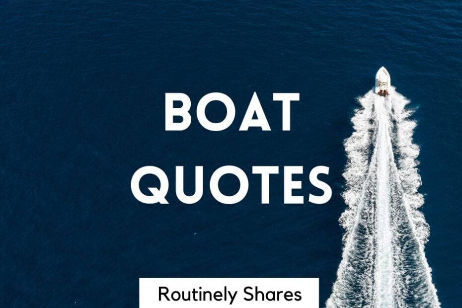 The words boat quotes