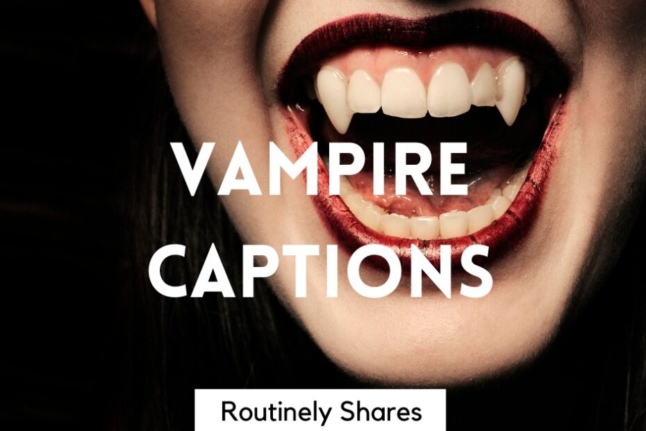 The words vampire captions