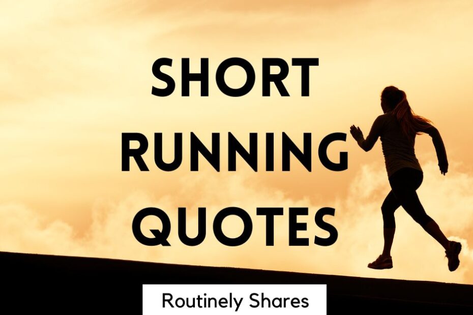 The words short running quotes