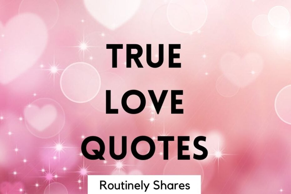 The words true love quotes