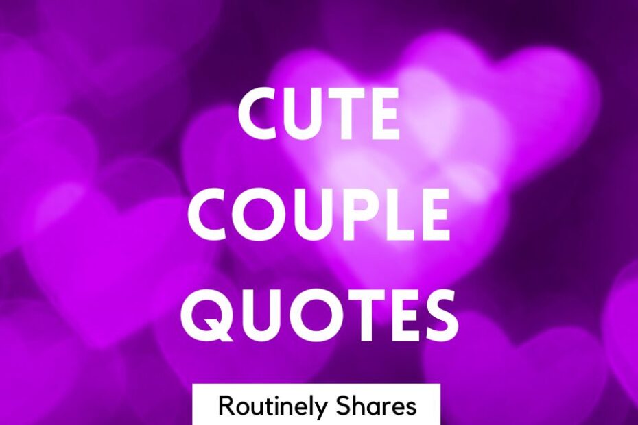 The words cute couple quotes