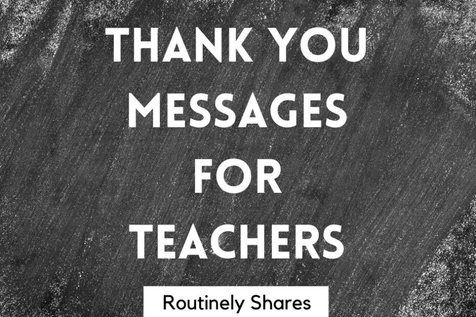 Thank you messages for teachers