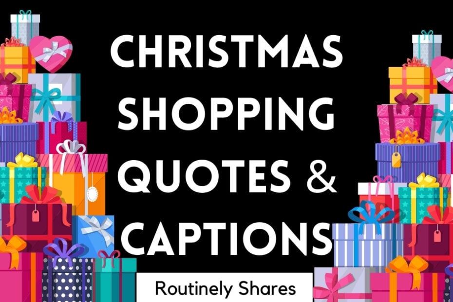 Christmas shopping quotes and captions