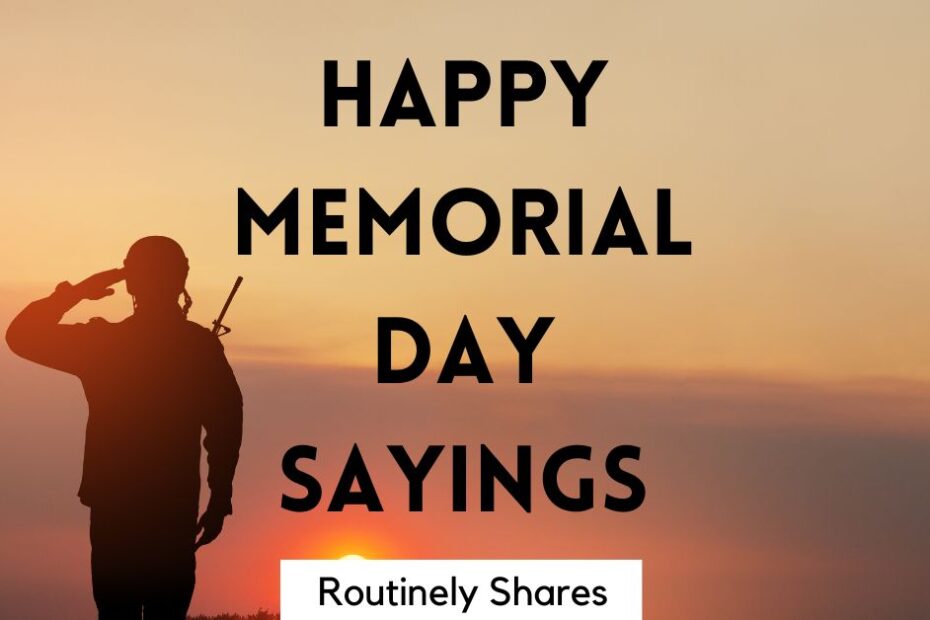 Happy Memorial Day sayings