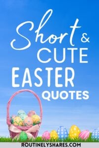 The words short and cute Easter quotes