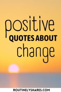 The words positive quotes about change