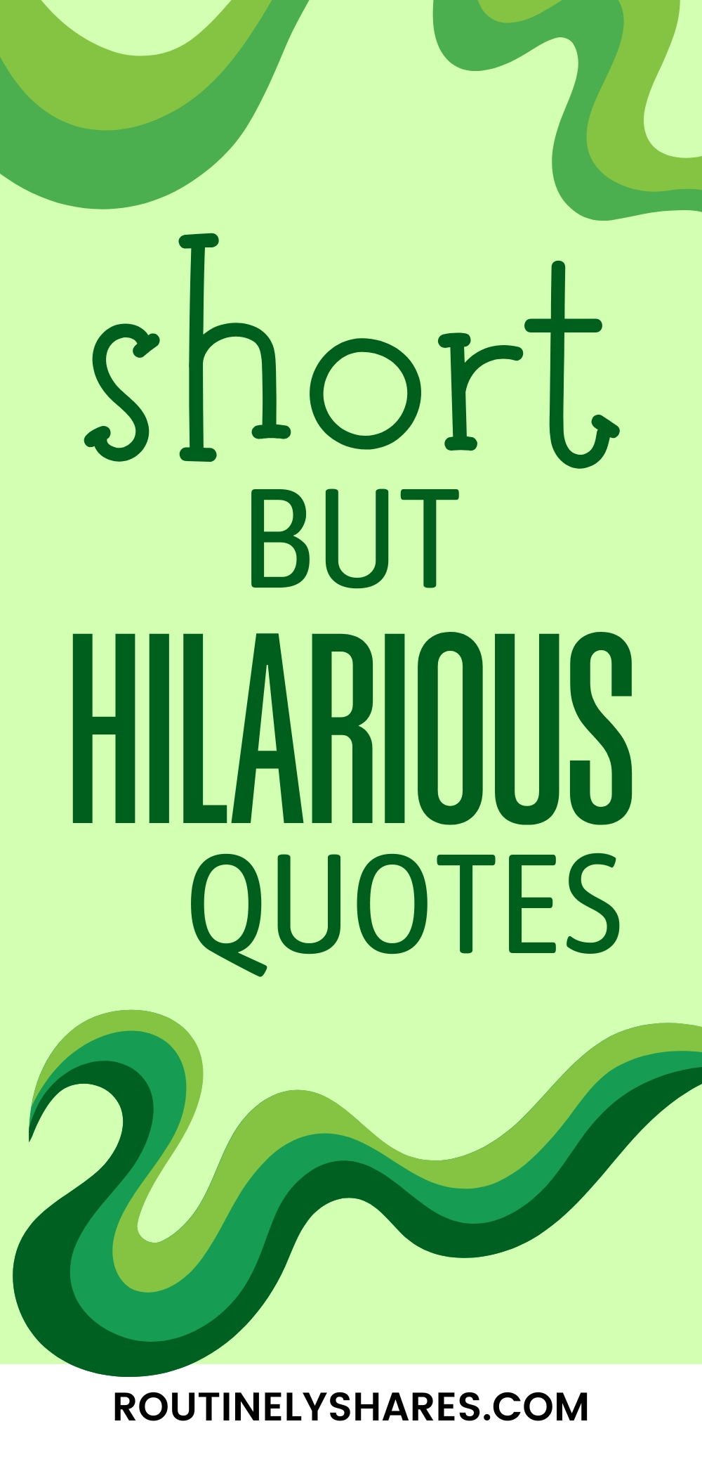 Funny Short Sentences 100 Short Funny Quotes for When Life is Hilarious and You Want to Laugh ...