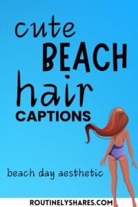 The words cute beach hair captions