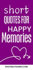 Happy memories quotes