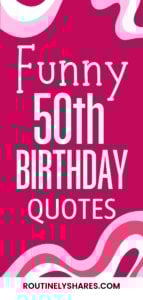 The words funny 50th birthday quotes