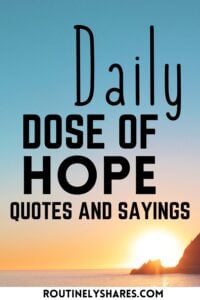 The words daily dose of hope quotes and sayings
