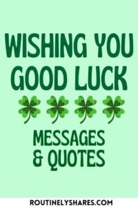 Wishing you good luck messages and quote