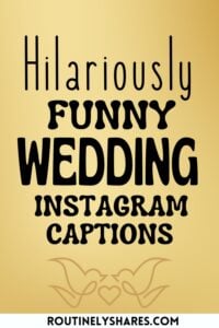 funny wedding captions