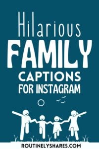 Hilarious family captions