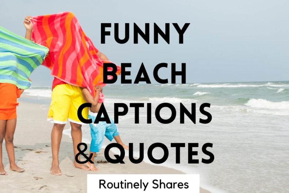 Funny Beach captions and quotes