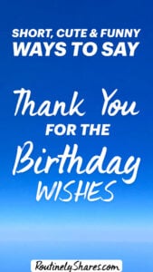 Thank you for the birthday wishes messages