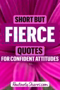 Fierce quotes