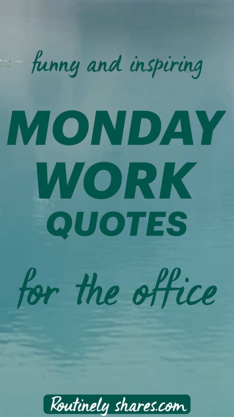 100 Funny and Inspiring Monday Work Quotes to Start Your Morning on a ...