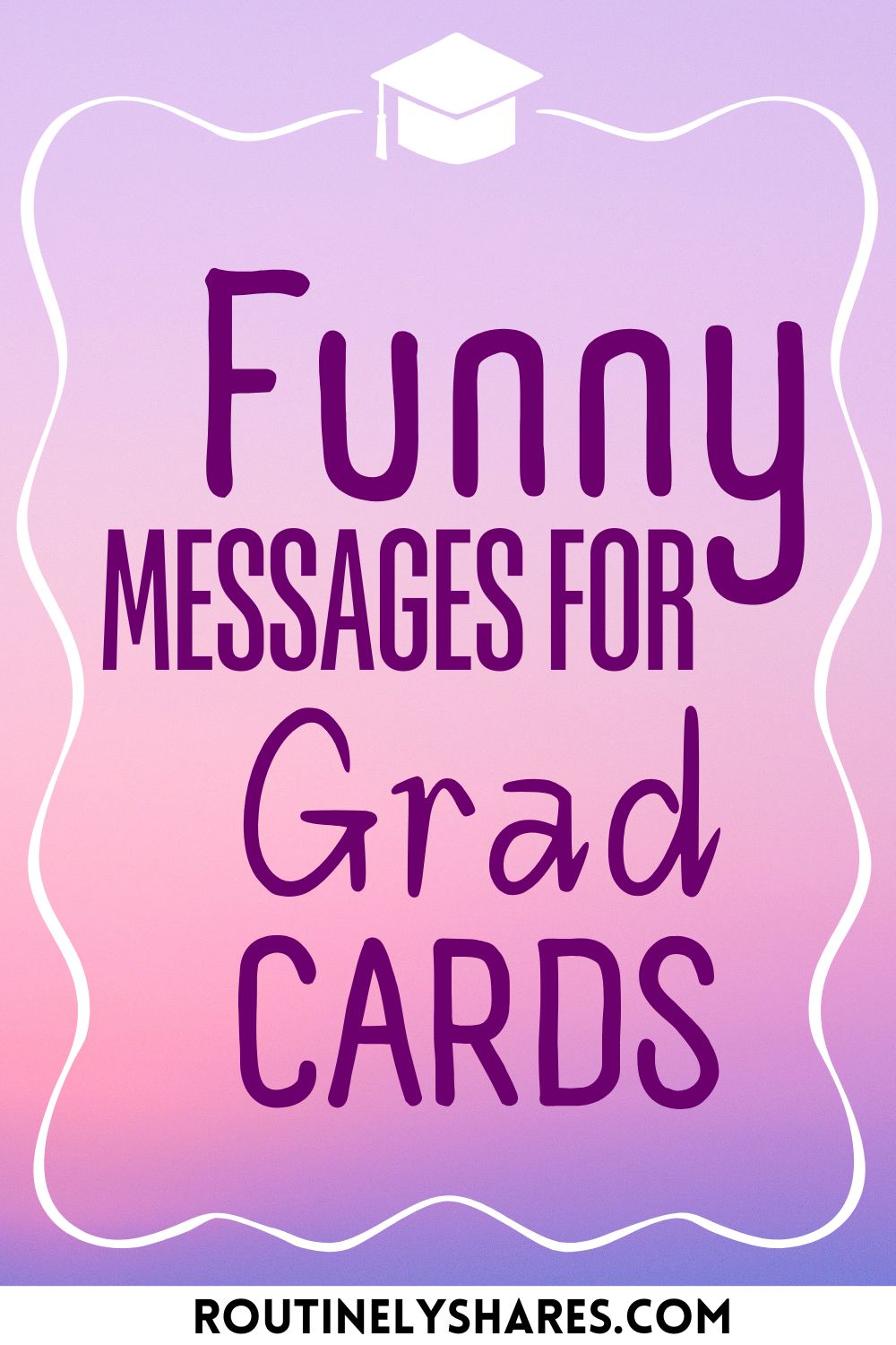 Short Funny and Inspiring Happy Graduation Messages to Say ...