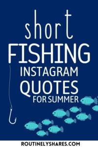 short fishing quotes for instagram