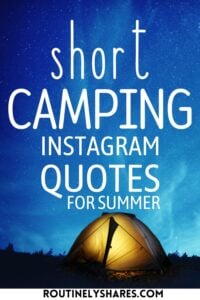 Short camping quotes for Instagram