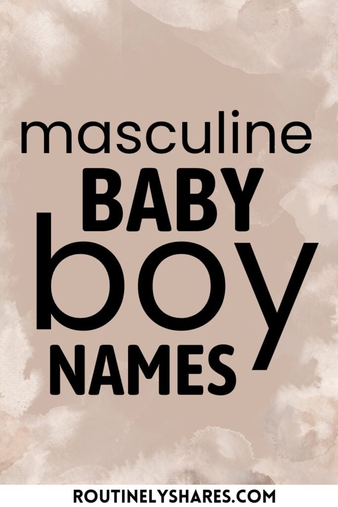 masculine baby boy names