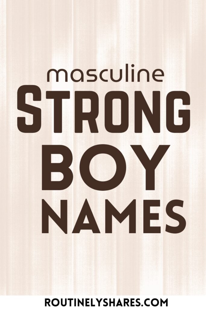 strong boy names