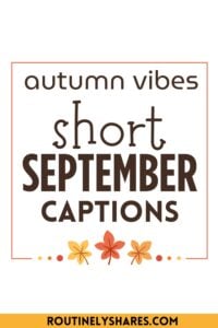 short September captions